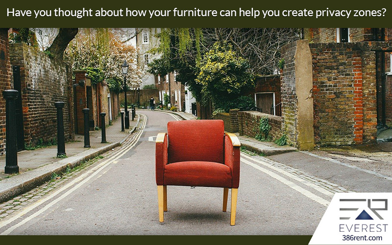 Have you thought about how your furniture can help you create privacy zones?